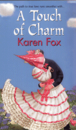 A Touch of Charm by Karen Fox