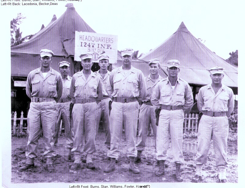 124th Infantry Regiment HQ Staff, Morotai, 1945.
(Photo from Marion Hess)