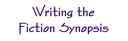Writing the Fiction Synopsis